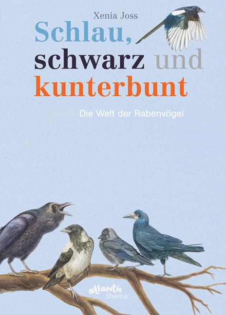 Vorderes Coverbild Schlau, schwarz und kunterbunt