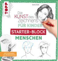 Vorderes Coverbild Die Kunst des Zeichnens für Kinder Starter-Block - Menschen