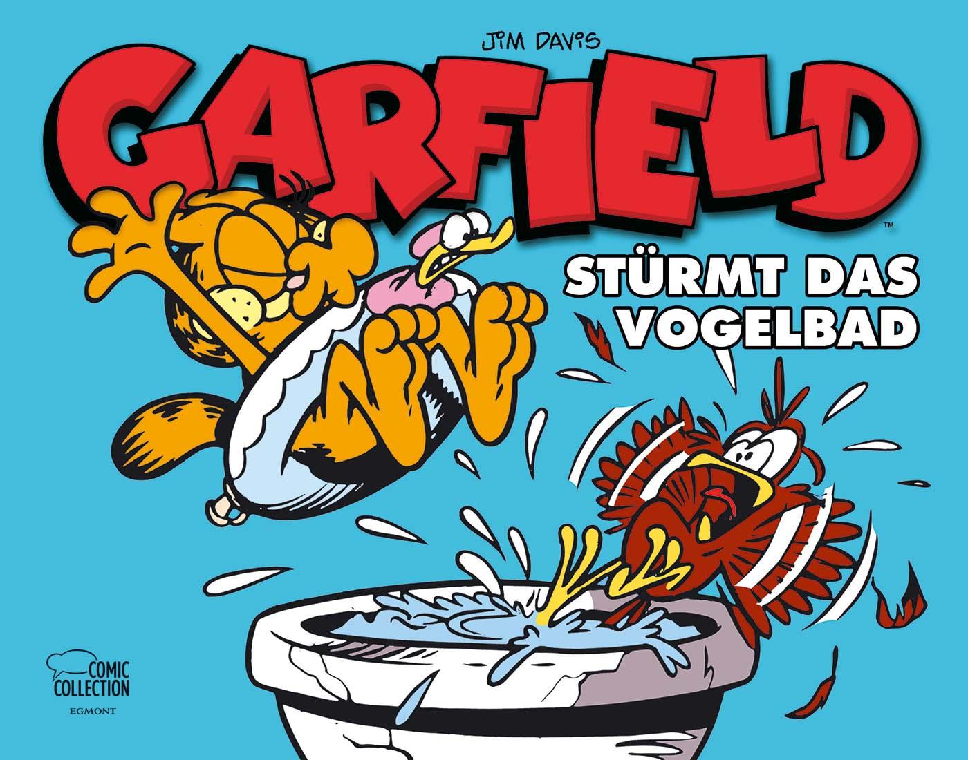 Vorderes Coverbild Garfield - Stürmt das Vogelbad