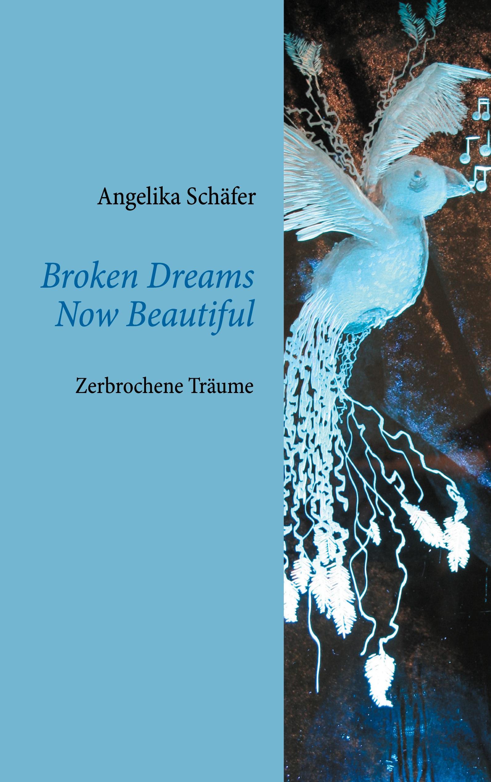 Vorderes Coverbild Broken Dreams Now Beautiful