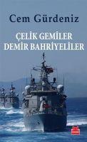 Vorderes Coverbild Celik Gemiler Demir Bahriyeliler