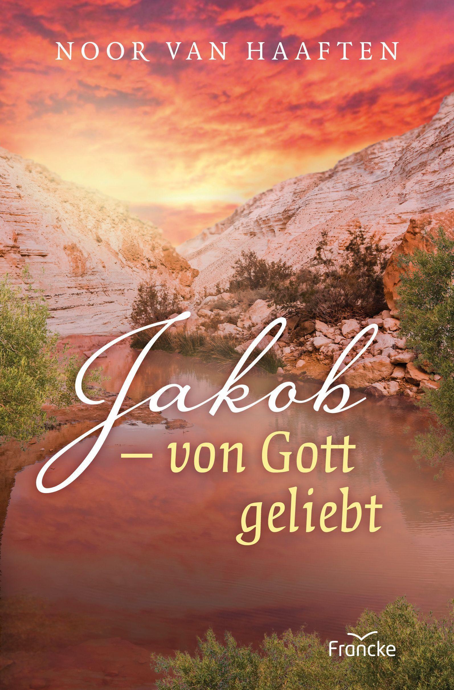 Vorderes Coverbild Jakob - von Gott geliebt