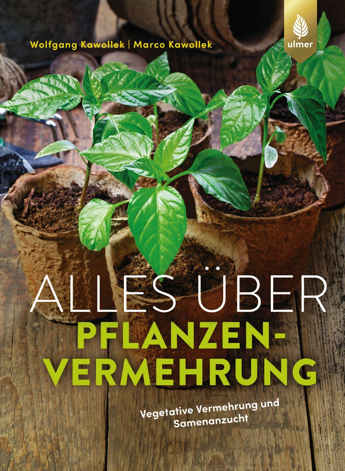 Vorderes Coverbild Alles über Pflanzenvermehrung