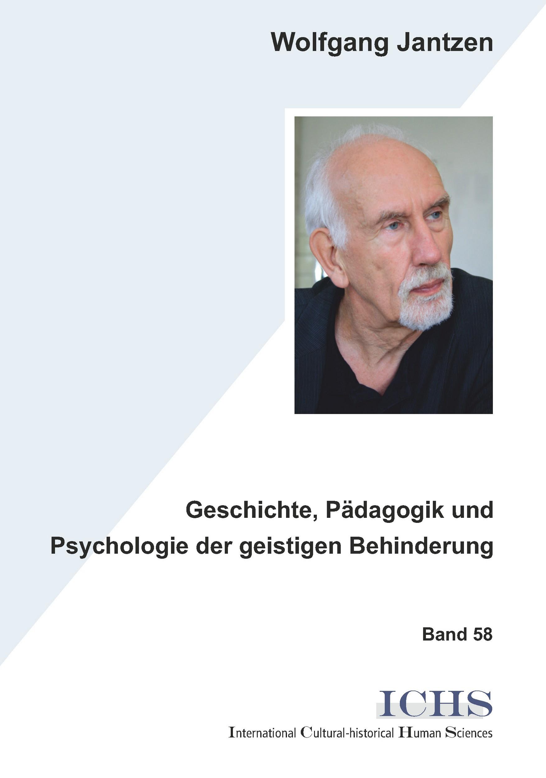 Vorderes Coverbild Geschichte, Pädagogik und Psychologie der geistigen Behinderung