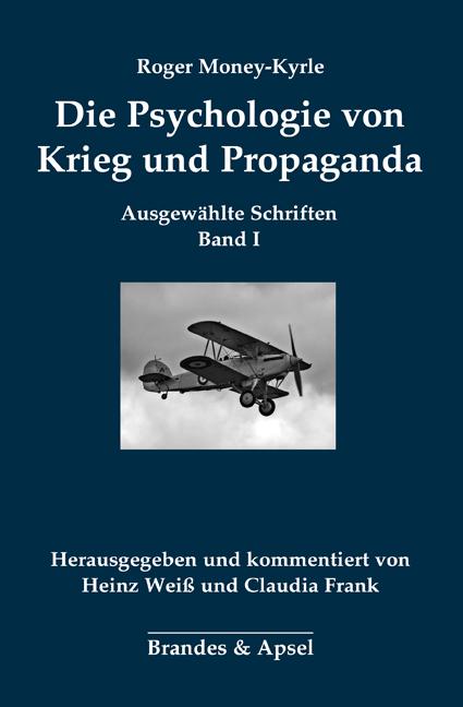 Vorderes Coverbild Die Psychologie von Krieg und Propaganda