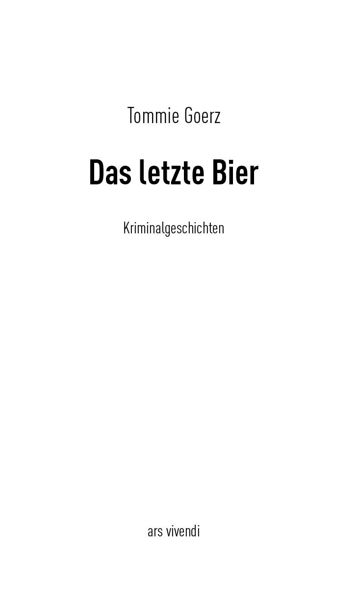 Beispielinhalt (Bild) Das letzte Bier