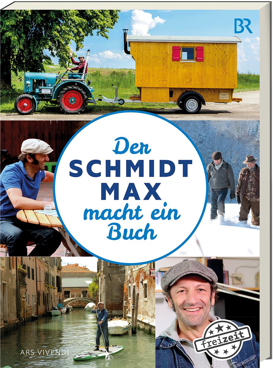 Vorderes Coverbild Der Schmidt Max macht ein Buch