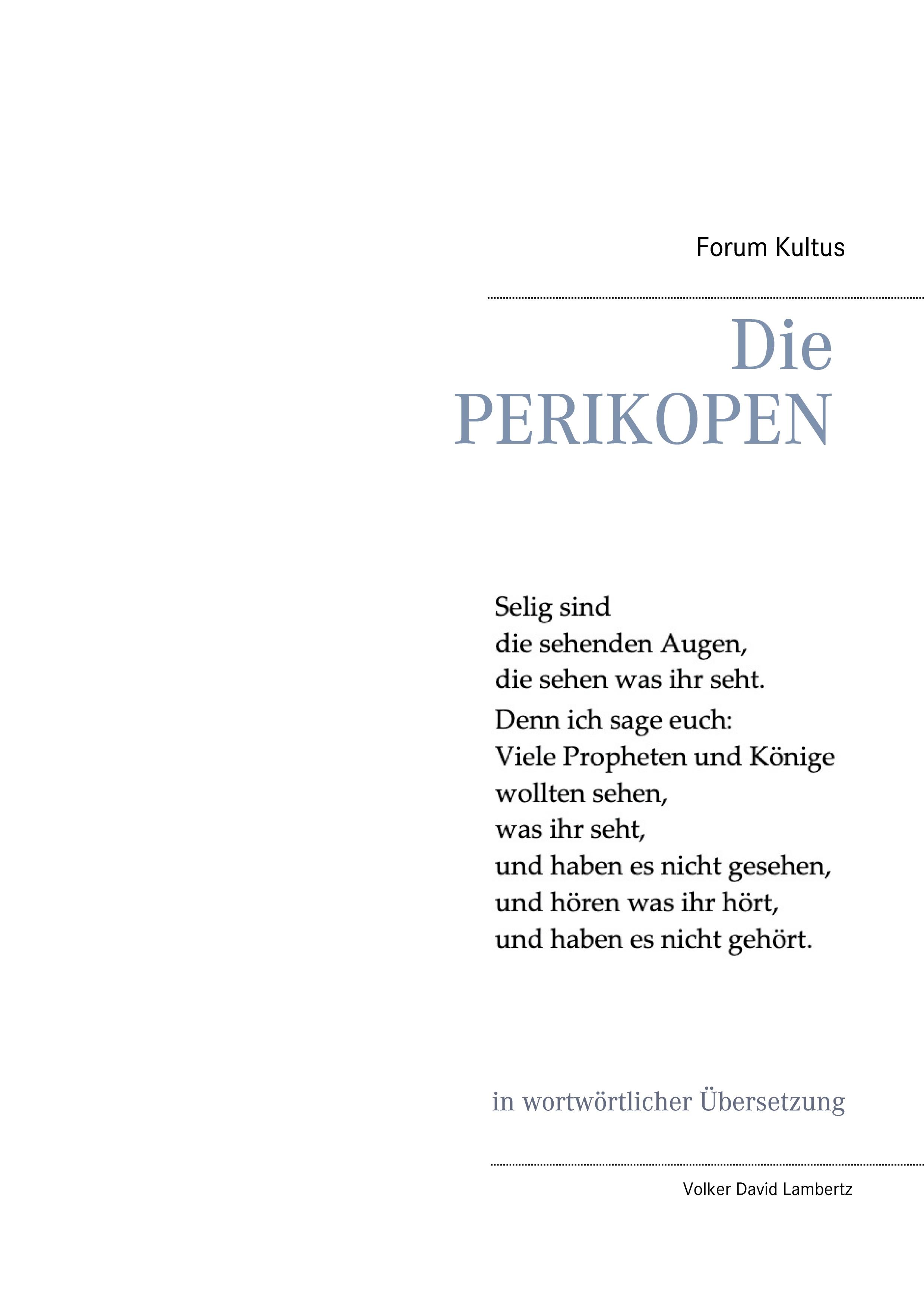 Vorderes Coverbild Die PERIKOPEN in wortwörtlicher Übersetzung
