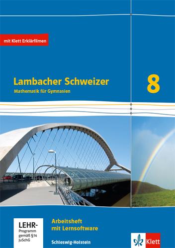 Vorderes Coverbild Lambacher Schweizer Mathematik 8. Arbeitsheft plus Lösungsheft und Lernsoftware Klasse 8. Ausgabe Schleswig-Holstein