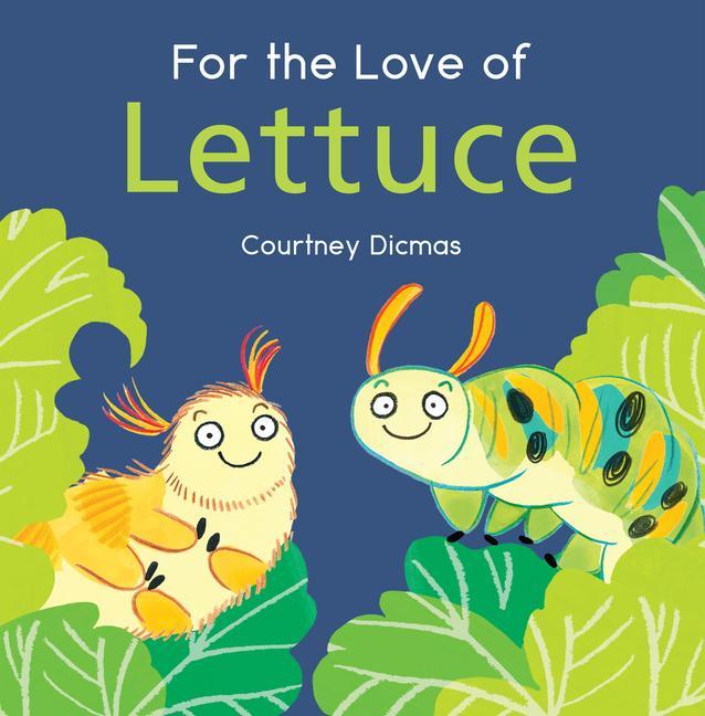 Vorderes Coverbild For the Love of Lettuce