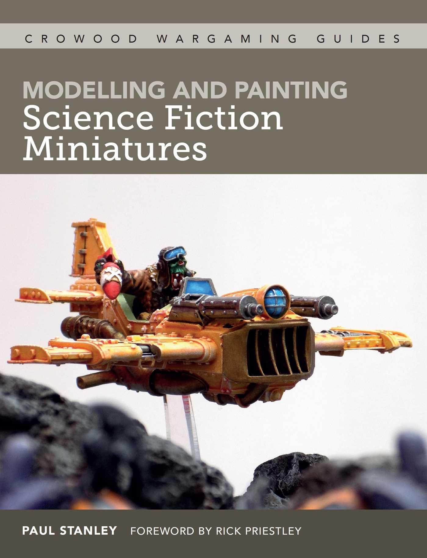 Vorderes Coverbild Modelling and Painting Science Fiction Miniatures