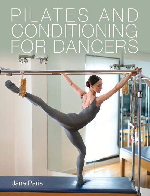 Vorderes Coverbild Pilates and Conditioning for Dancers