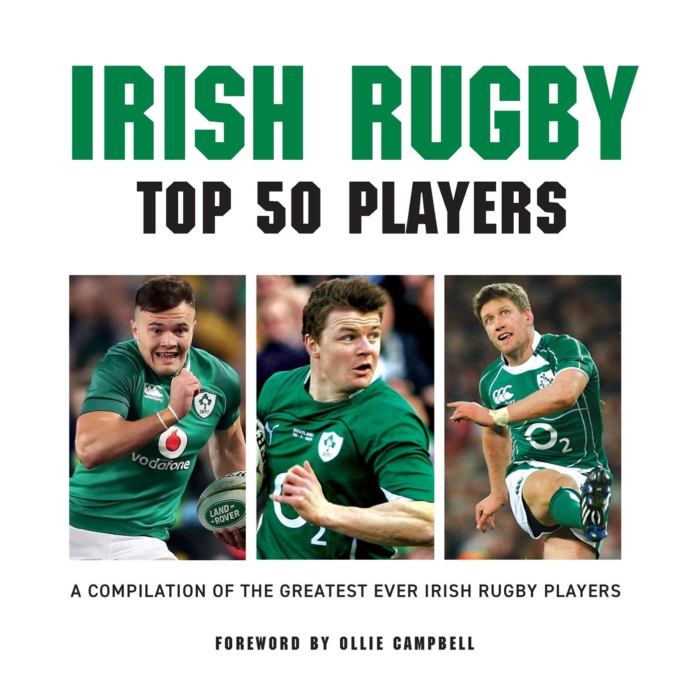 Vorderes Coverbild Irish Rugby: Top 50 Players