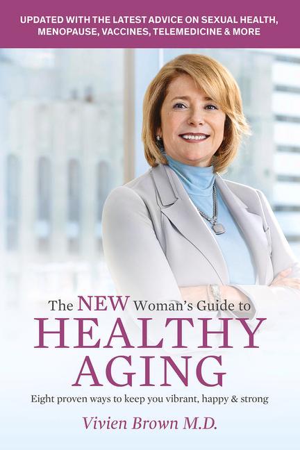 Vorderes Coverbild The New Woman's Guide to Healthy Aging
