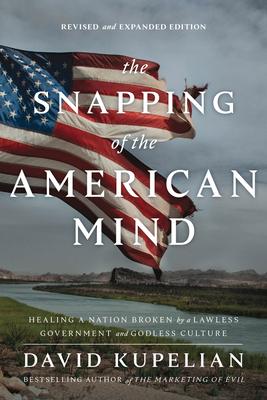 Vorderes Coverbild The Snapping of the American Mind
