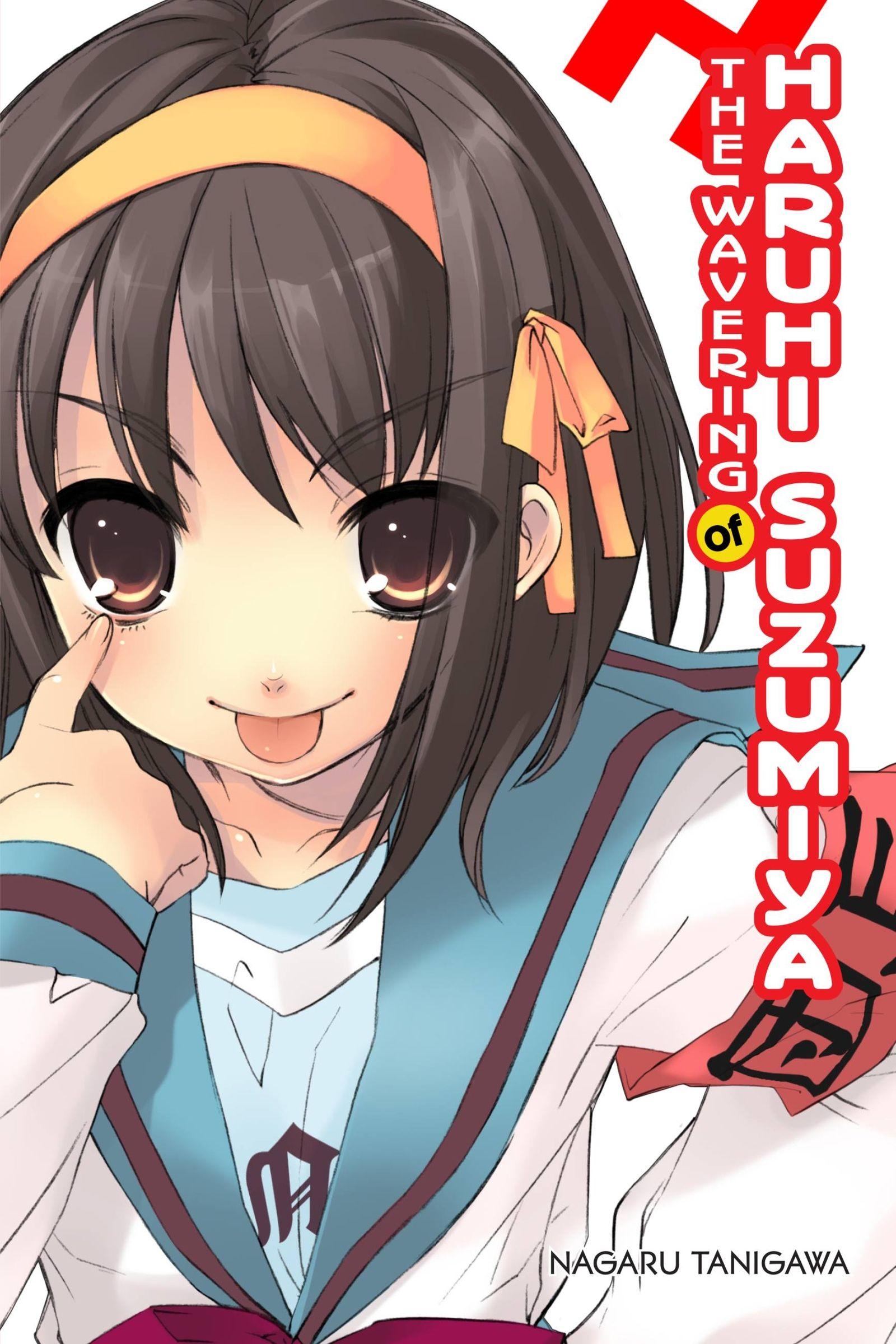 Vorderes Coverbild The Wavering of Haruhi Suzumiya (Light Novel)