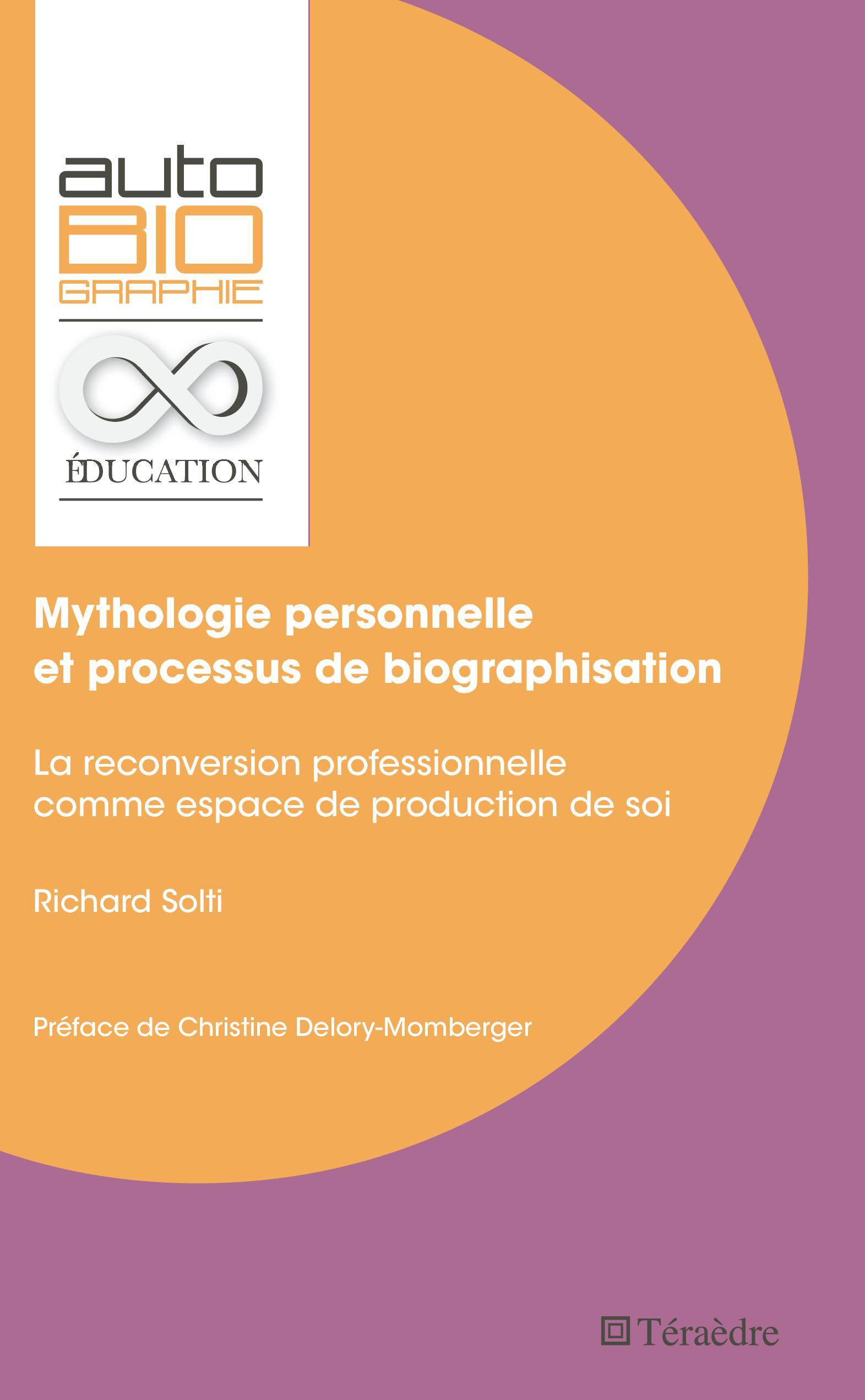 Vorderes Coverbild Mythologie personnelle et processus de biographisation