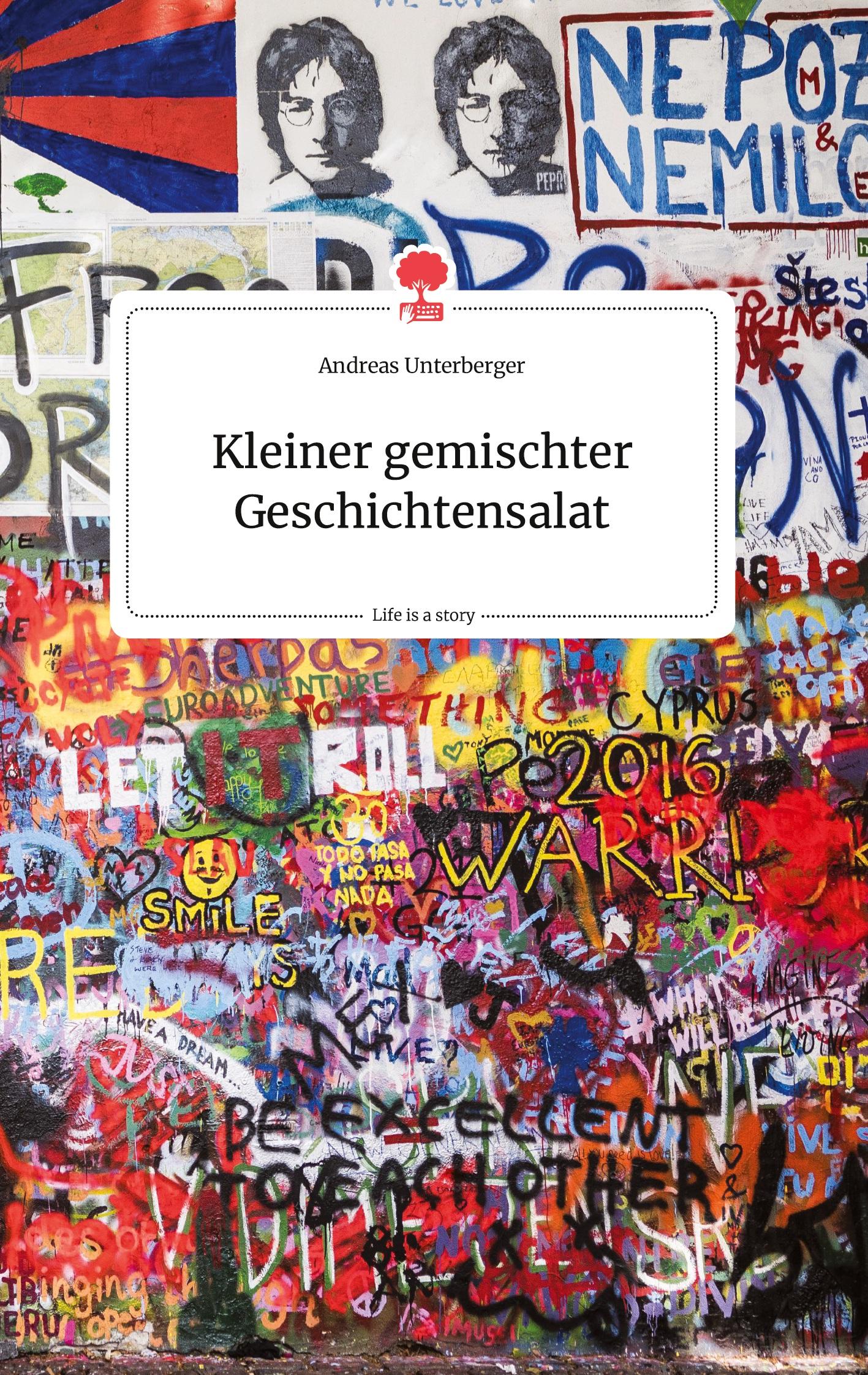 Vorderes Coverbild Kleiner gemischter Geschichtensalat. Life is a Story - story.one