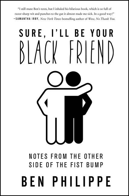 Vorderes Coverbild Sure, I'll Be Your Black Friend