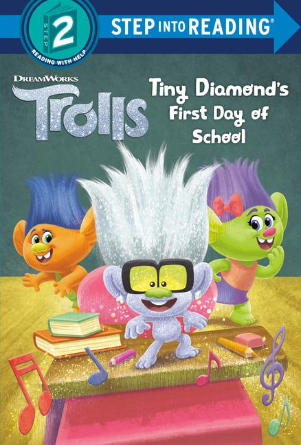 Vorderes Coverbild Tiny Diamond's First Day of School (DreamWorks Trolls)