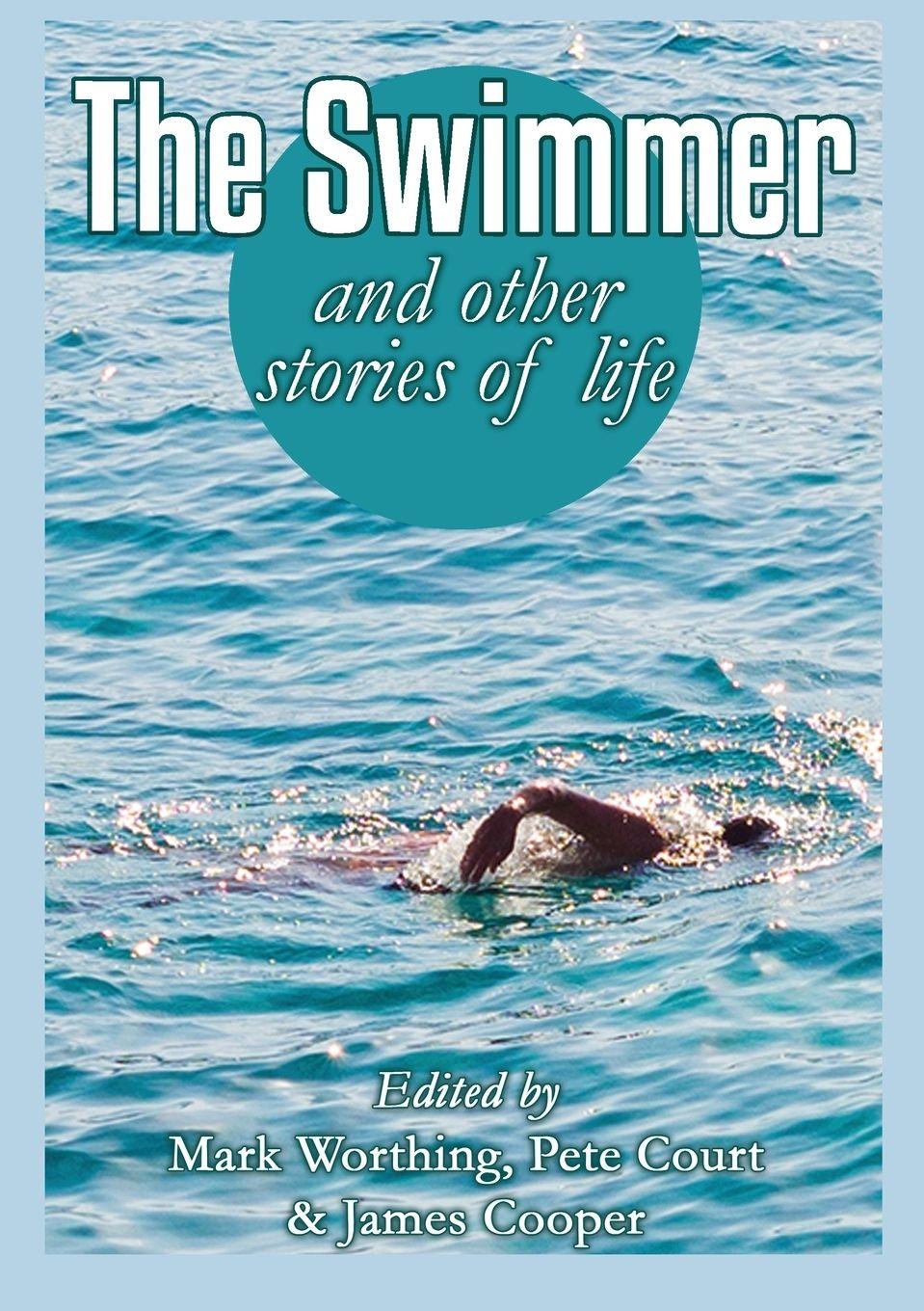 Vorderes Coverbild The Swimmer and other stories of life