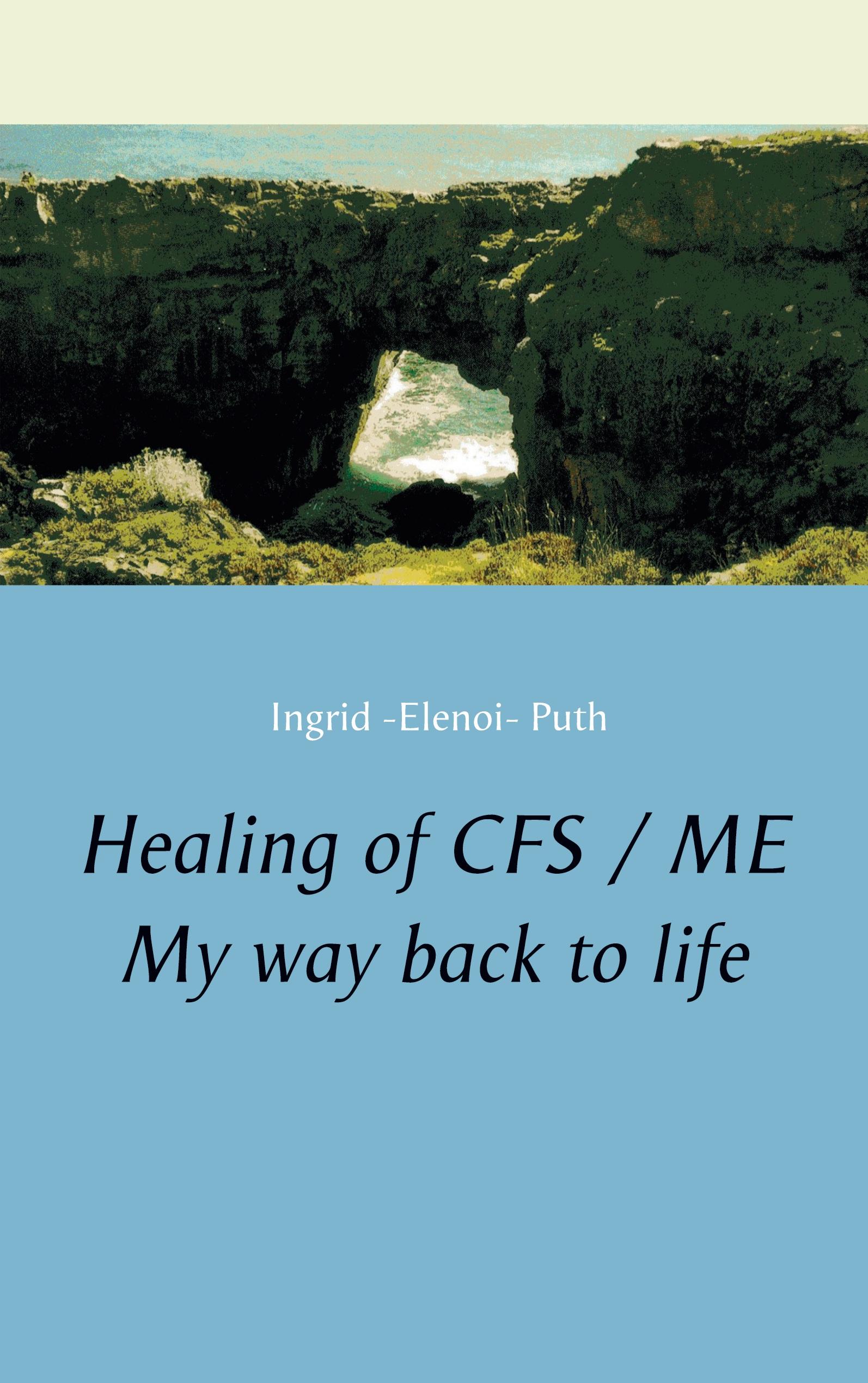Vorderes Coverbild Healing of CFS / ME