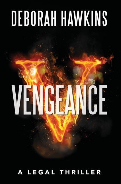 Vorderes Coverbild Vengeance, A Legal Thriller