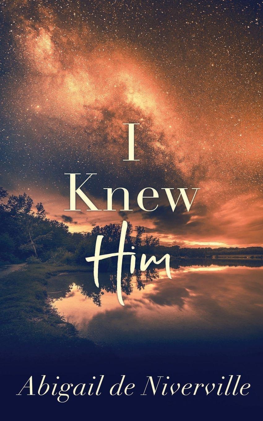 Vorderes Coverbild I Knew Him