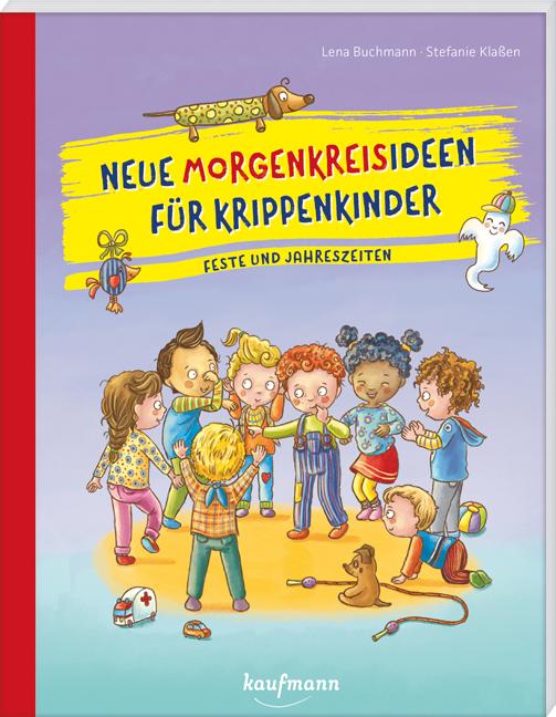 Vorderes Coverbild Neue Morgenkreisideen für Krippenkinder