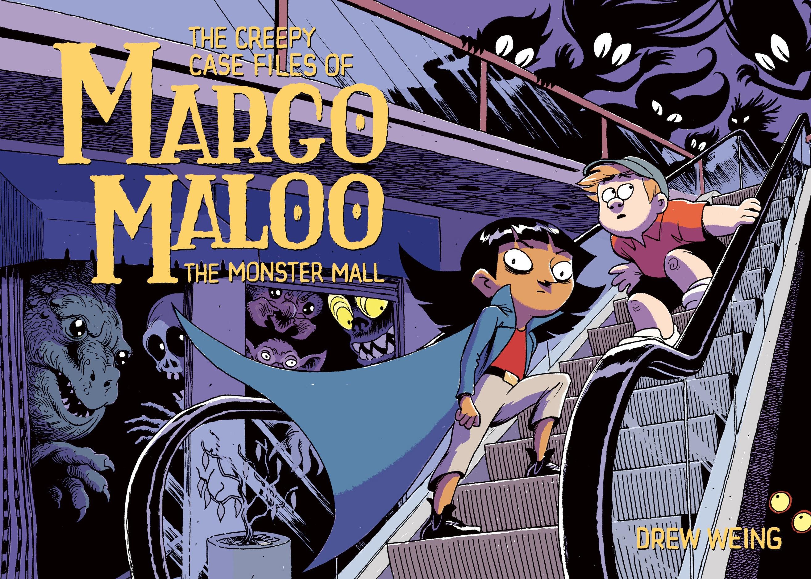 Vorderes Coverbild The Creepy Case Files of Margo Maloo: The Monster Mall