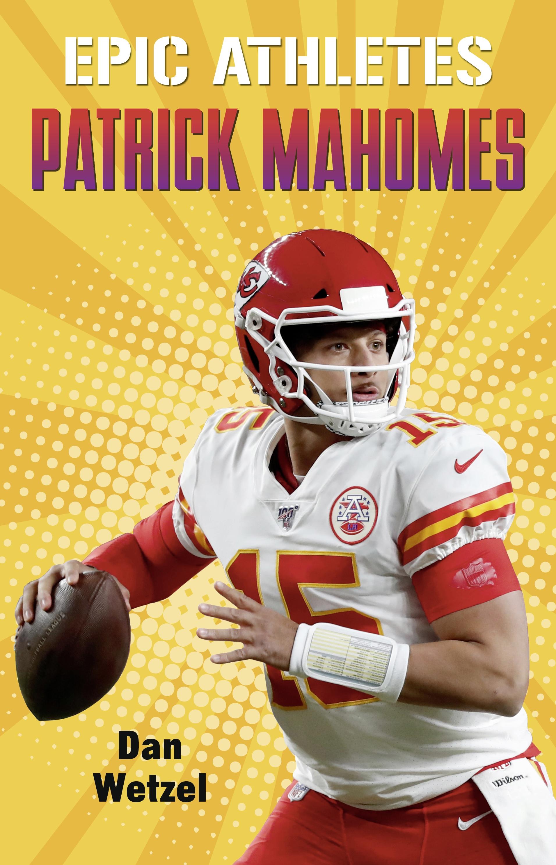 Vorderes Coverbild Epic Athletes: Patrick Mahomes