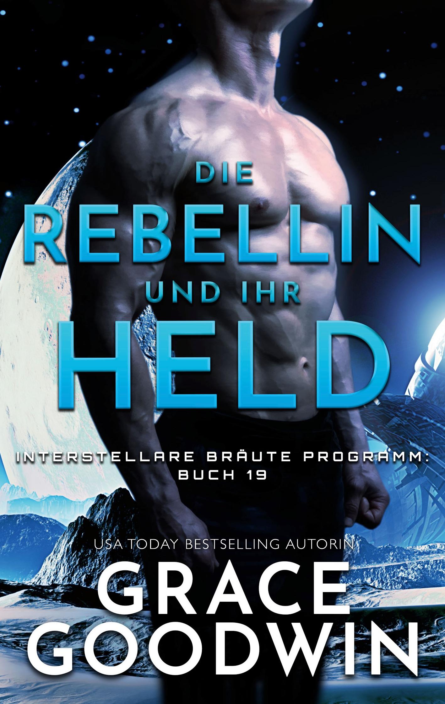 Vorderes Coverbild Die Rebellin und ihr Held