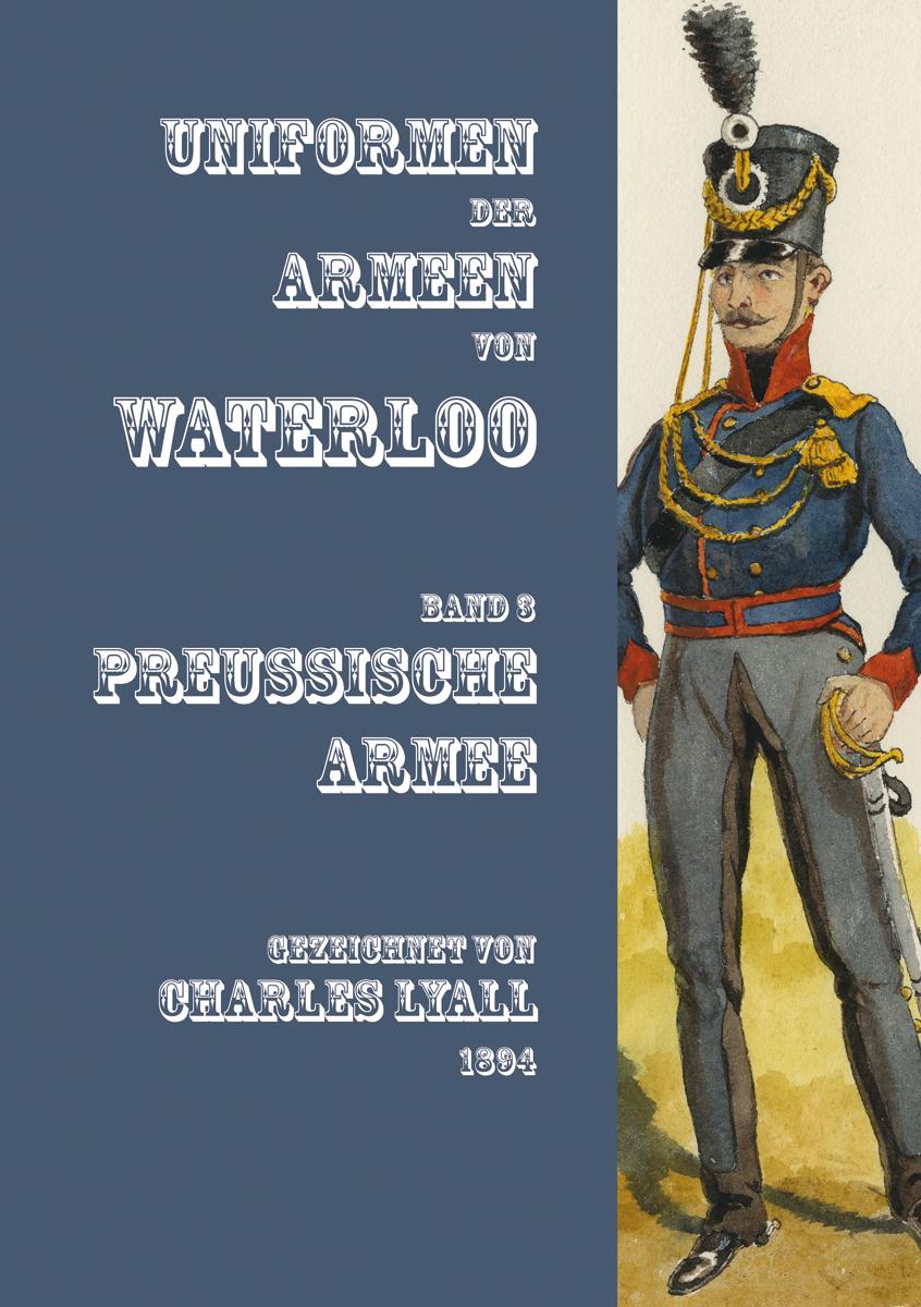 Vorderes Coverbild Uniformen der Armeen von Waterloo