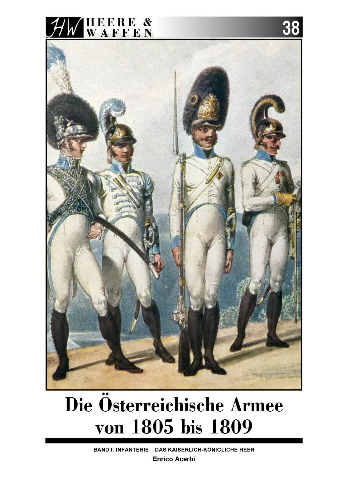 Vorderes Coverbild Die Österreichische Armee von 1805 bis 1809
