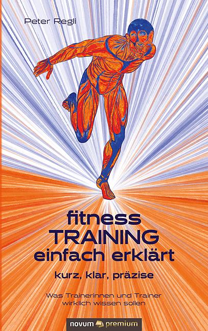 Vorderes Coverbild (Fitness)Training einfach erklärt