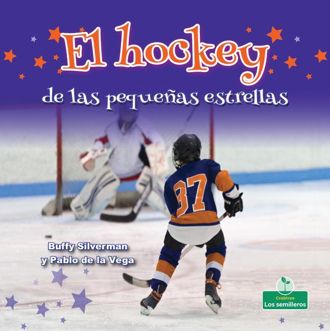 Vorderes Coverbild El Hockey de Las Pequeñas Estrellas (Little Stars Hockey)