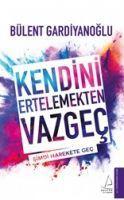 Vorderes Coverbild Kendini Ertelemekten Vazgec