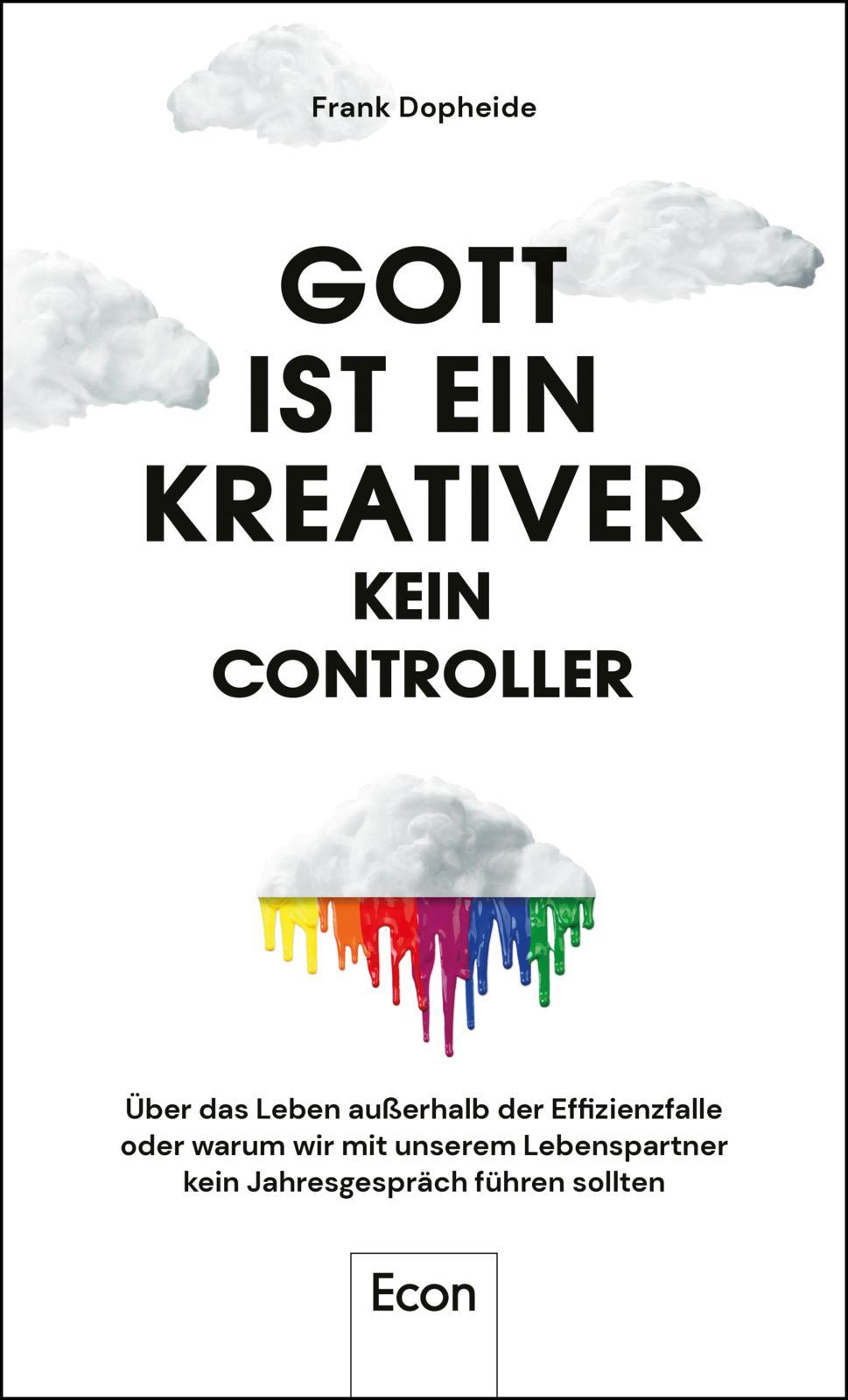 Vorderes Coverbild Gott ist ein Kreativer - kein Controller