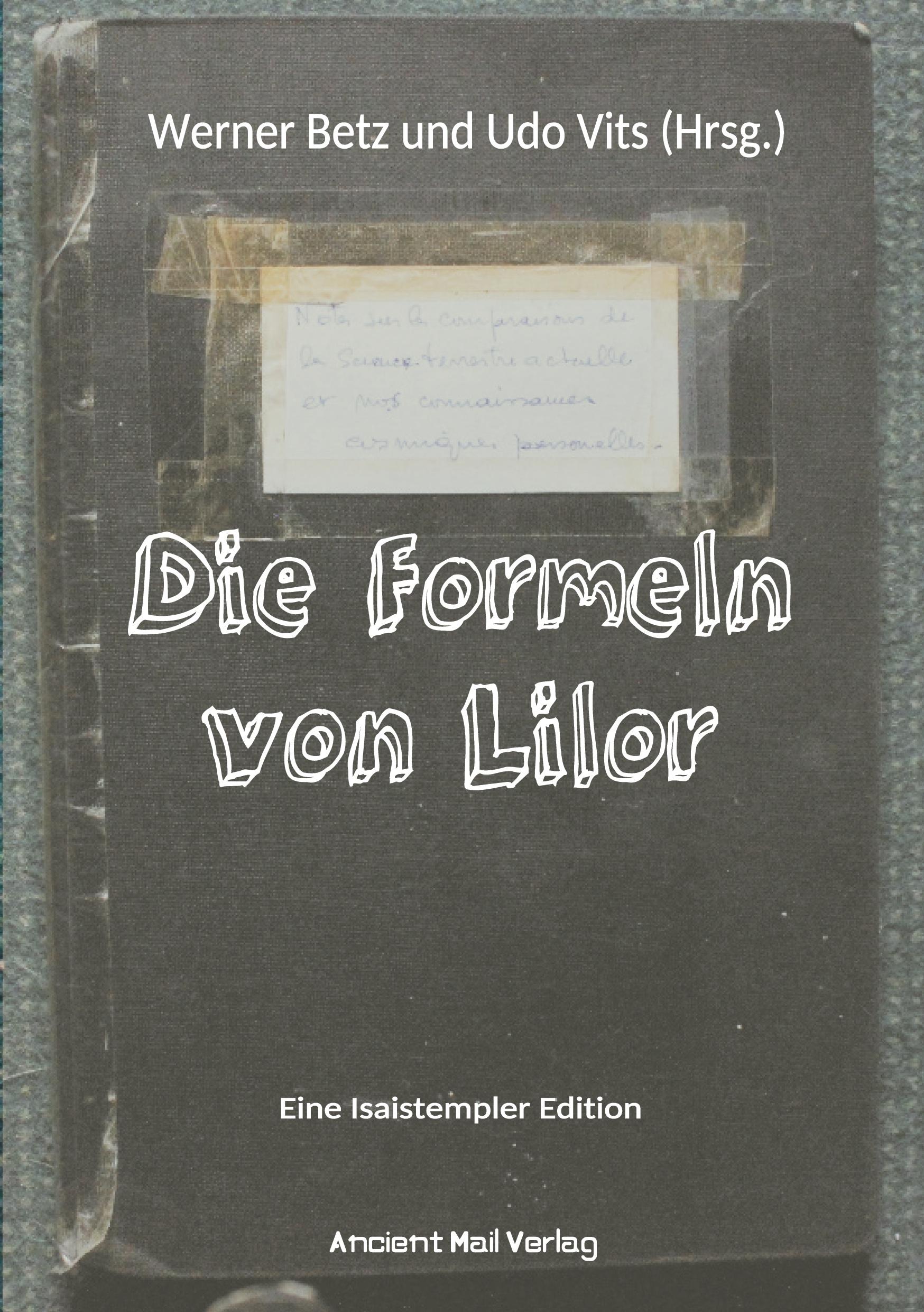 Vorderes Coverbild Die Formeln von Lilor