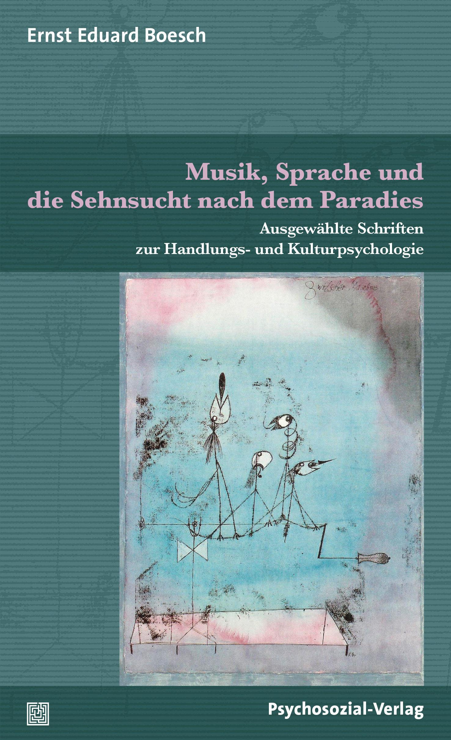 Vorderes Coverbild Musik, Sprache und die Sehnsucht nach dem Paradies