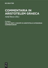 Vorderes Coverbild Dexippi in Aristotelis categorias commentarium