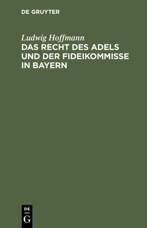 Vorderes Coverbild Das Recht des Adels und der Fideikommisse in Bayern