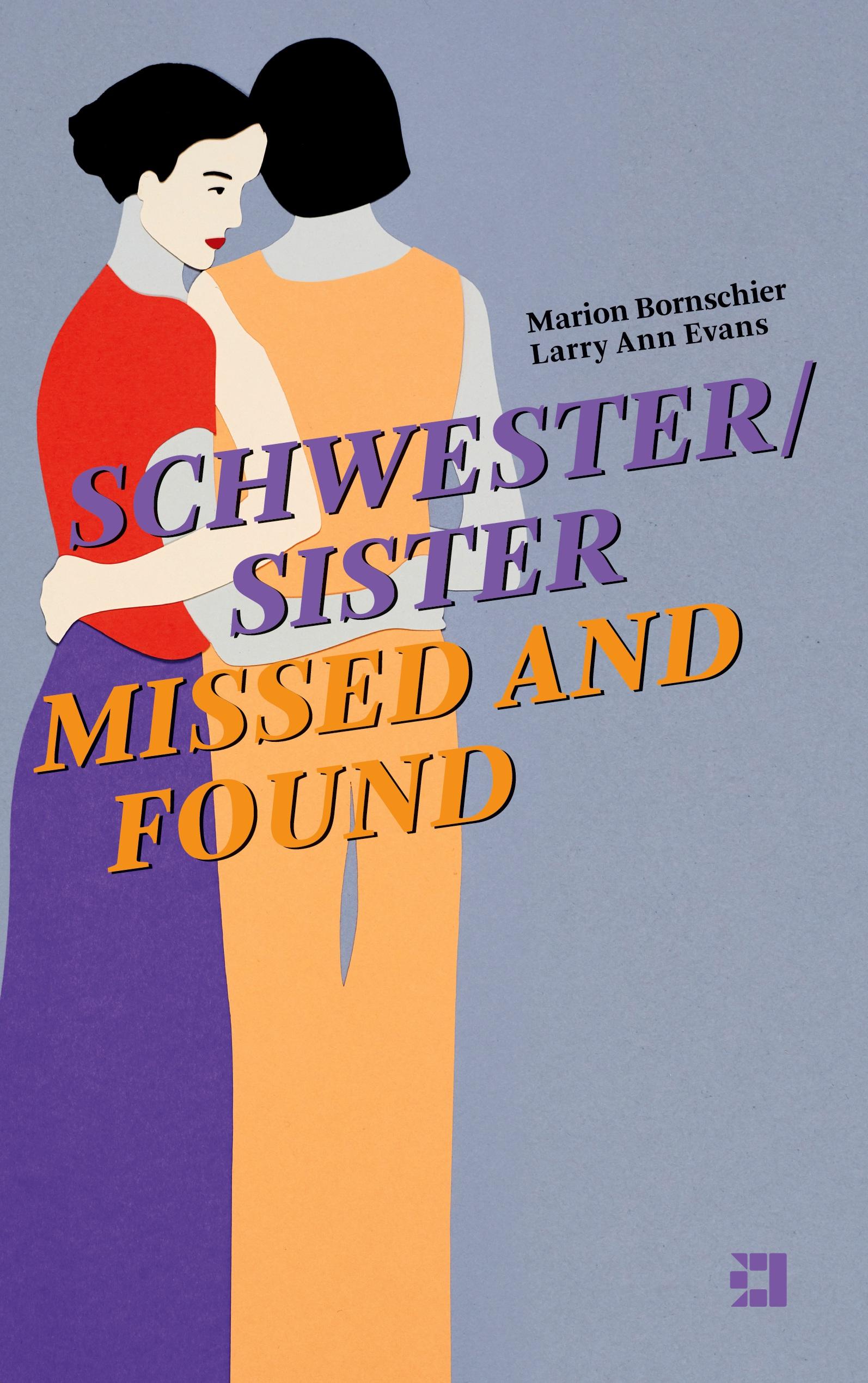 Vorderes Coverbild SCHWESTER/SISTER MISSED AND FOUND