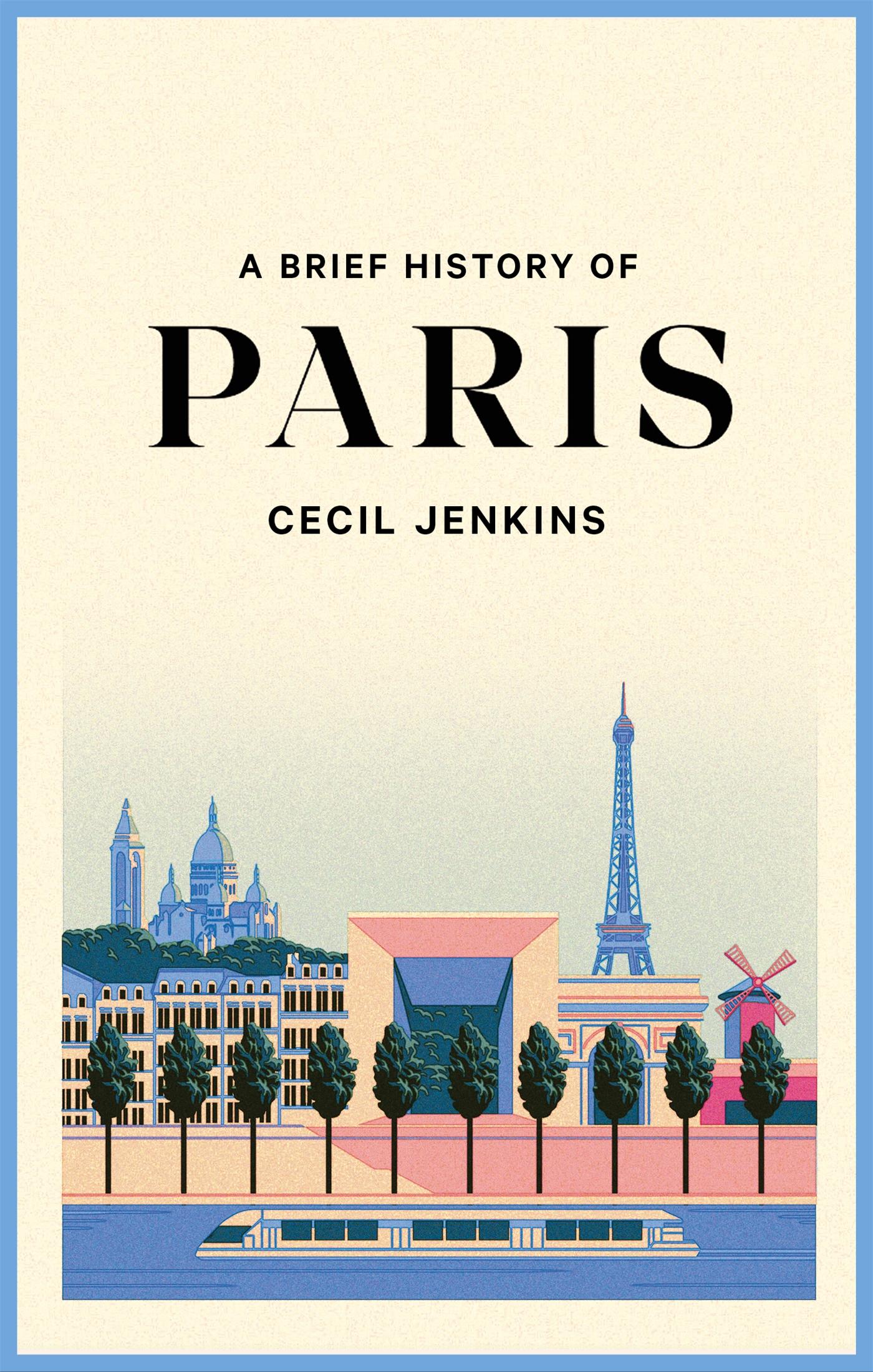 Vorderes Coverbild A Brief History of Paris