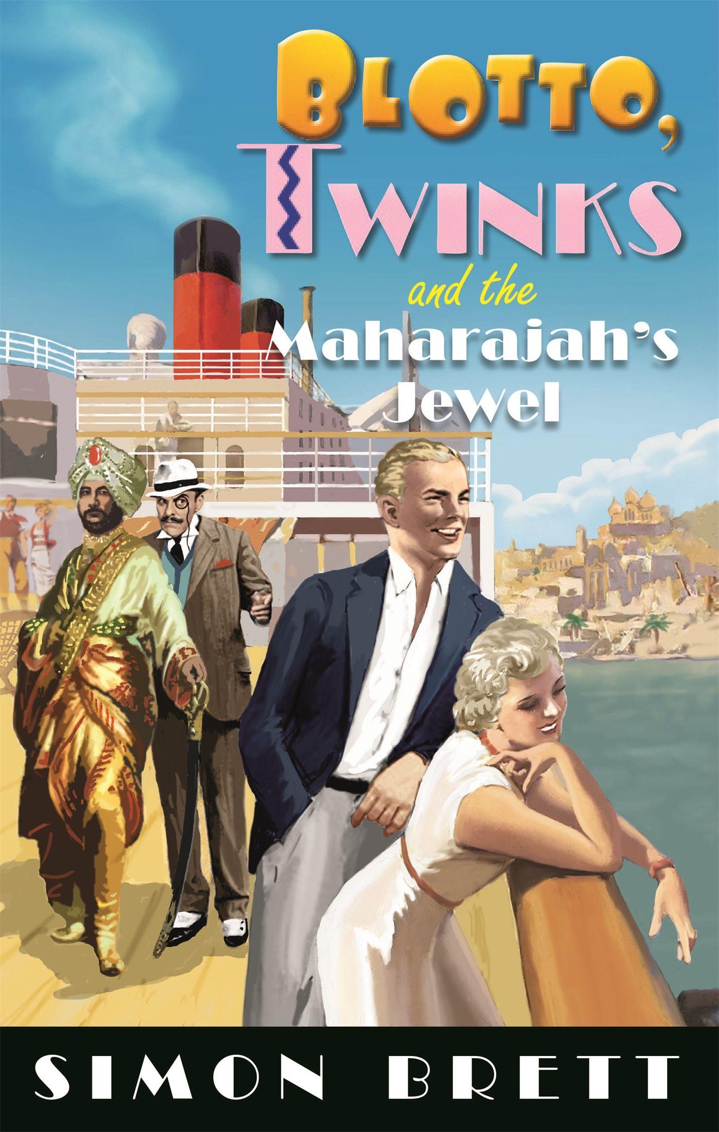 Vorderes Coverbild Blotto, Twinks and the Maharajah's Jewel