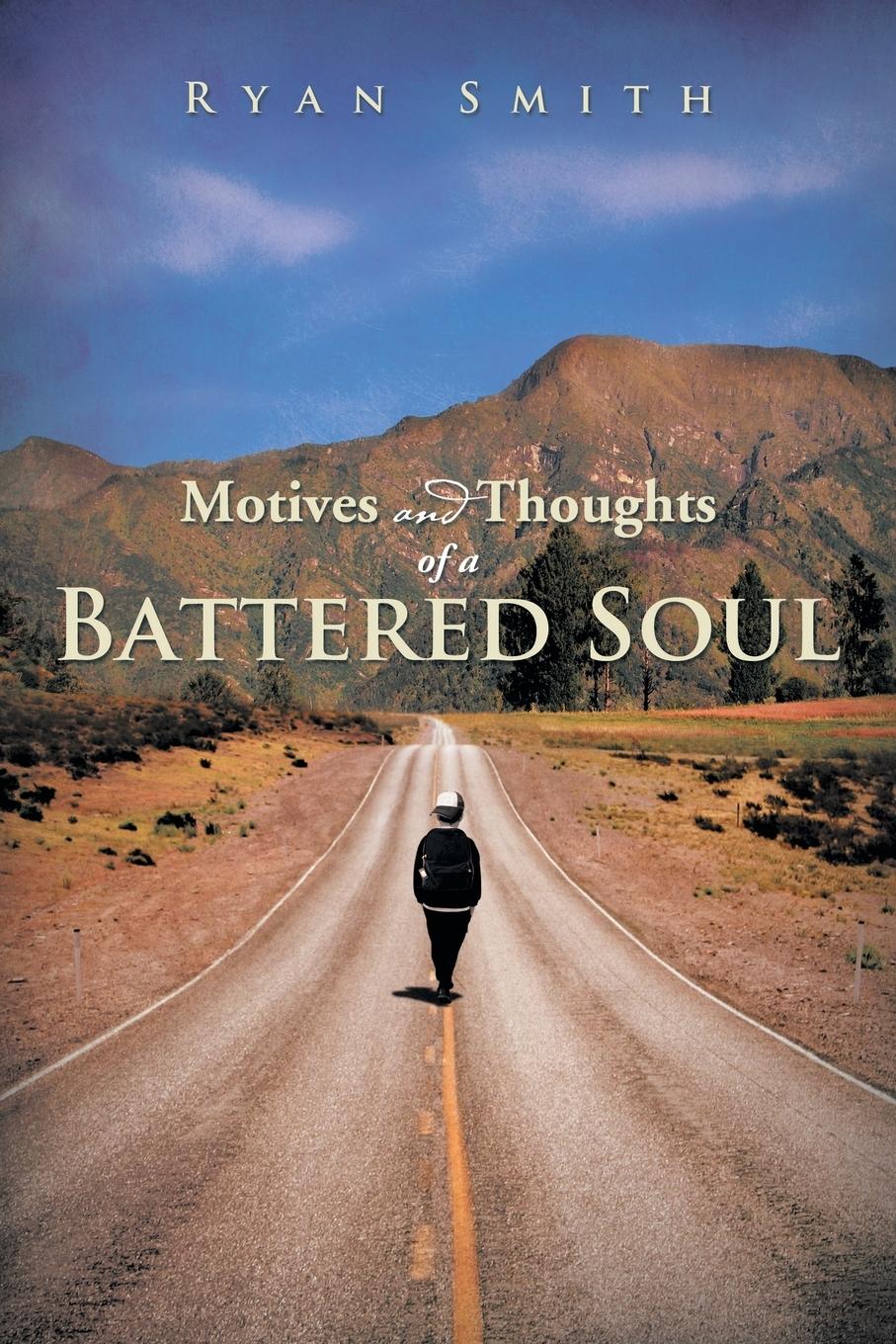 Vorderes Coverbild Motives and Thoughts of a Battered Soul