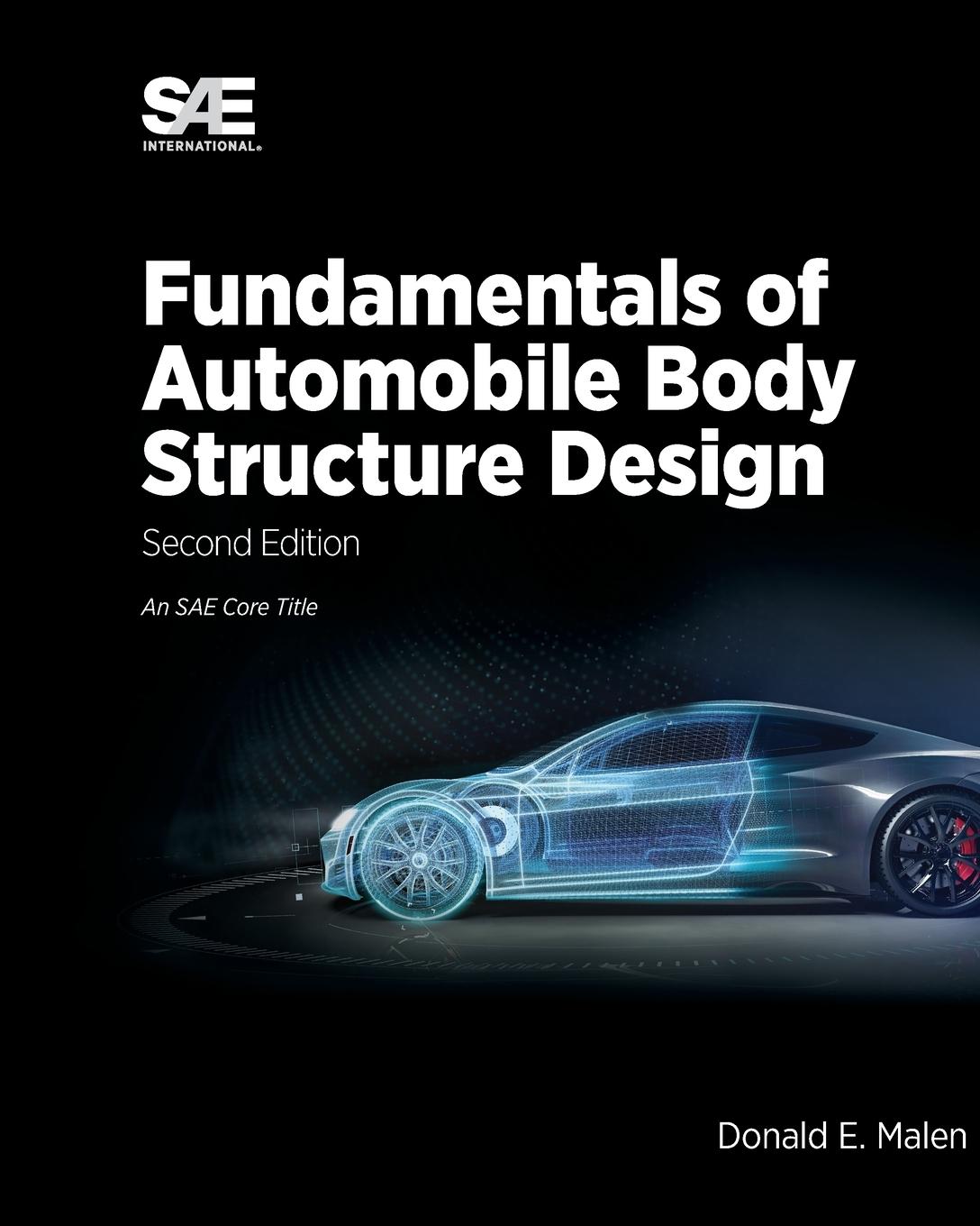 Vorderes Coverbild Fundamentals of Automobile Body Structure Design, 2nd Edition