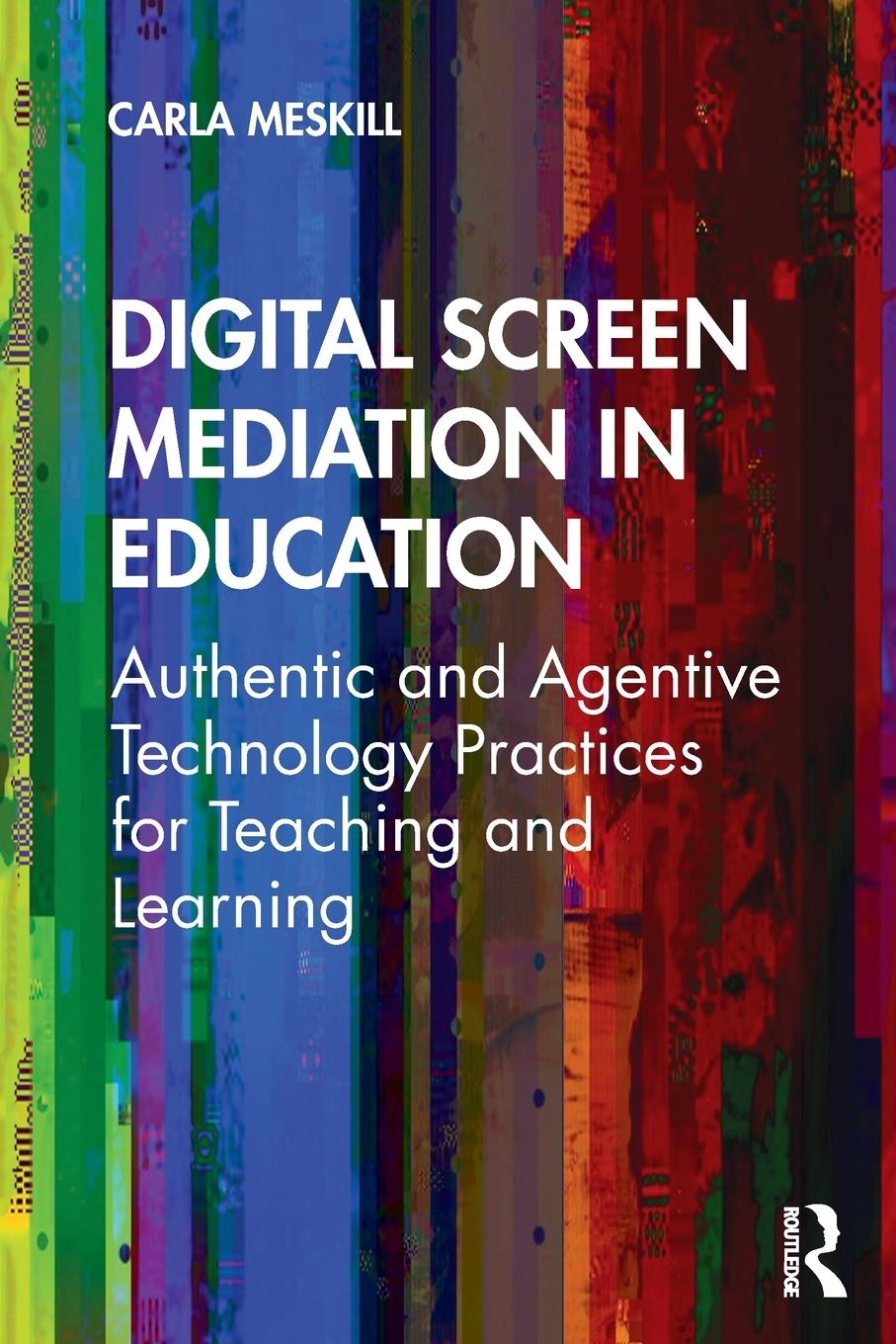 Vorderes Coverbild Digital Screen Mediation in Education
