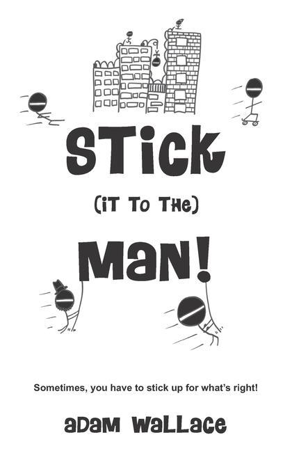 Vorderes Coverbild Stick (it to the) Man