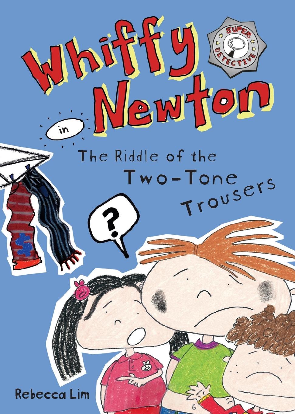Vorderes Coverbild Whiffy Newton in The Riddle of the Two-Tone Trousers